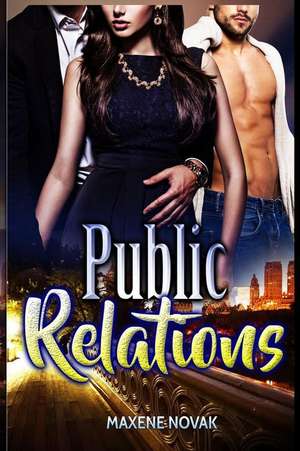 Public Relations de Maxene Novak