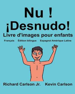 NU ! Desnudo! de Richard Carlson Jr