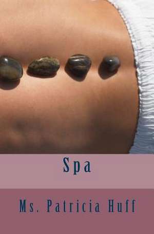 Spa de Huff, MS Patricia