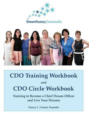 CDO Training Workbook & CDO Circle Workbook de Cantor, Nancy L.