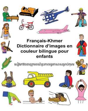 Francais-Khmer Dictionnaire D'Images En Couleur Bilingue Pour Enfants de Richard Carlson Jr