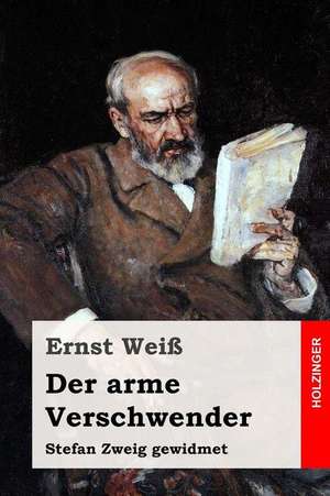 Der Arme Verschwender de Ernst Wei