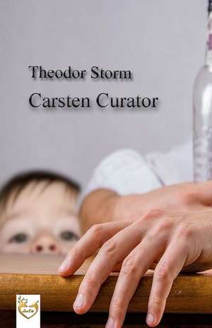 Carsten Curator de Theodor Storm