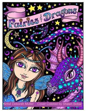 Fairies and Dragons de Deborah Muller