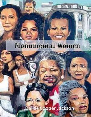 Monumental Women 2017 de Jackson, Dallas Cooper