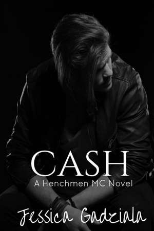 Cash de Jessica Gadziala