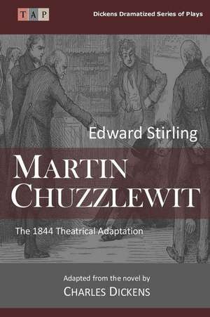 Martin Chuzzlewit de Edward Stirling