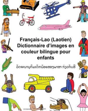 Francais-Lao (Laotien) Dictionnaire D'Images En Couleur Bilingue Pour Enfants de Richard Carlson Jr