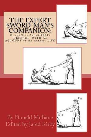 The Expert Sword-Man's Companion de McBane, Donald