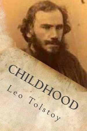 Childhood de Leo Tolstoy