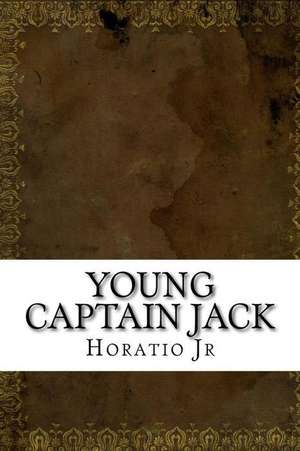 Young Captain Jack de Horatio Alger Jr