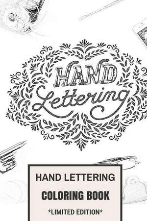 Hand Lettering Coloring Book de Coloring Book for Adults