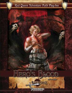 Hero's Blood de Legendary Games