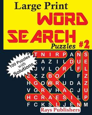 Large Print Word Search Puzzles 2 de Rays Publishers