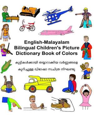 English-Malayalam Bilingual Children's Picture Dictionary Book of Colors de Richard Carlson Jr