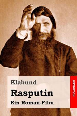 Rasputin de Klabund