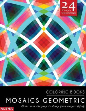 Mosaics Geometric Coloring Books de Alena