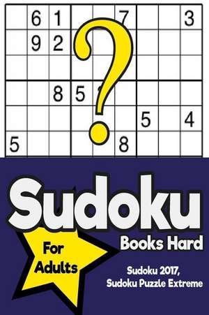 Sudoku Books Hard for Adults de Simonsen, Maggie