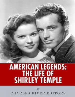 American Legends de Charles River Editors