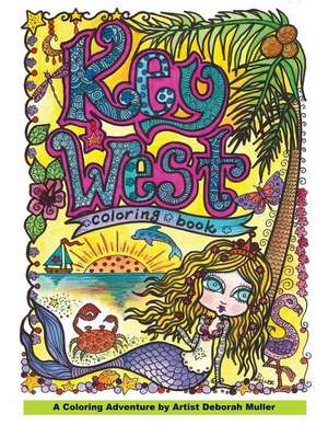 Key West Coloring Book de Deborah Muller