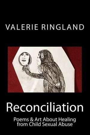 Reconciliation de Ringland, Valerie Schwan