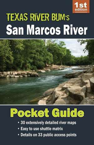 San Marcos River Pocket Guide de Ellzey, David