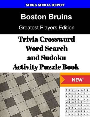 Boston Bruins Trivia Crossword, Wordsearch and Sudoku Activity Puzzle Book de Mega Media Depot