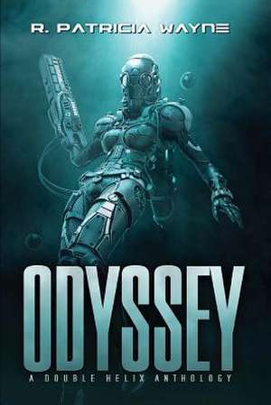 Odyssey de Wayne, R. Patricia