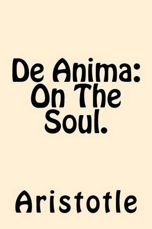 de Anima (on the Soul) de Aristotle