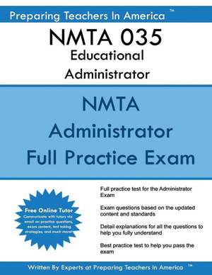 Nmta 035 Educational Administrator de Preparing Teachers in America