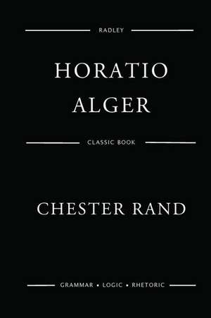 Chester Rand de Alger, MR Horatio