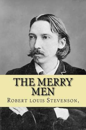 The Merry Men de Robert Louis Stevenson