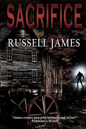 Sacrifice de Russell James