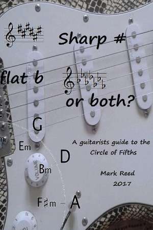 Sharp # Flat B or Both? de Mark Reed