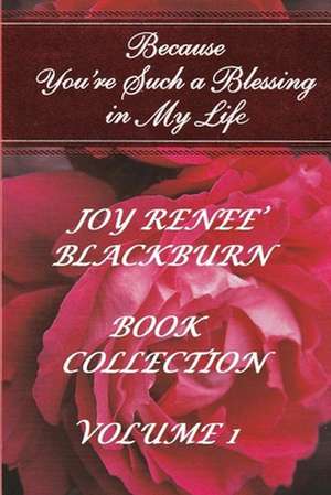 Joy Renee' Blackburn de Joy Renee' Blackburn