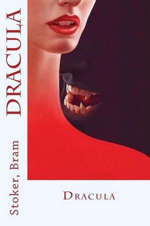 Dracula de Stoker Bram