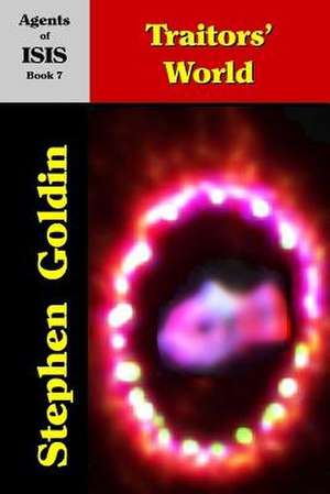 Traitors' World de Stephen Goldin