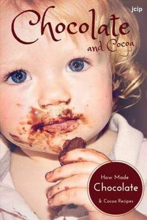 Chocolate and Cocoa de Books, Jcip