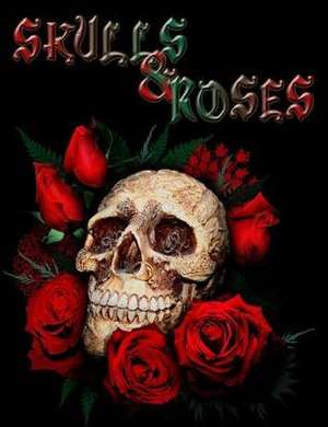 Skulls & Roses de Coloring Books