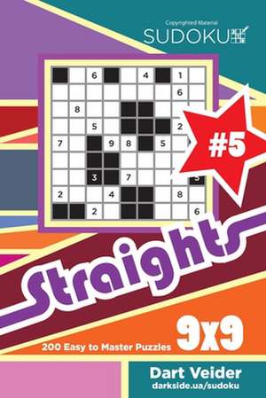 Sudoku Str8ts - 200 Easy to Master Puzzles 9x9 (Volume 5) de Veider, Dart