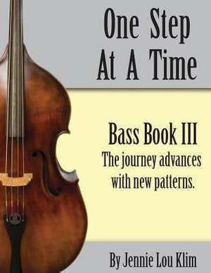 One Step at a Time de Jennie Lou Klim