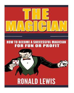 The Magician de Ronald Lewis