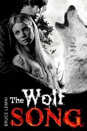 The Wolf Song de Griffin, MR Bruce