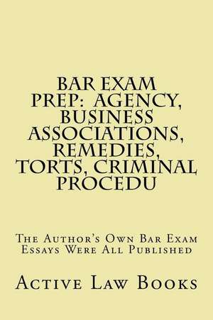 Bar Exam Prep de Active Law Books