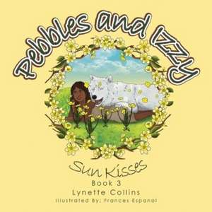 Pebbles and Izzy de Lynette Collins