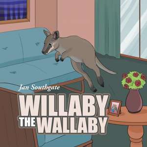 Willaby the Wallaby de Jan Southgate