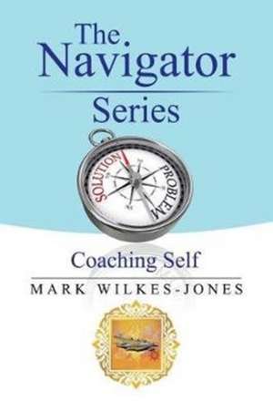 The Navigator Series de Mark Wilkes-Jones