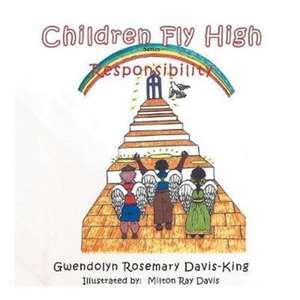 Children Fly High de Gwendolyn Rosemary Davis-King