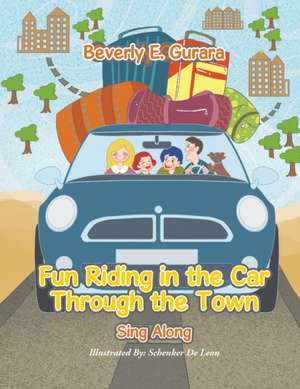 Fun Riding in the Car Through the Town de Beverly Gurara