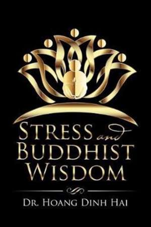 Stress and Buddhist Wisdom de Hoang Dinh Hai